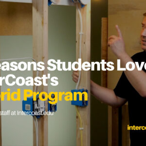 8 Reasons Students Love InterCoast’s Hybrid Program