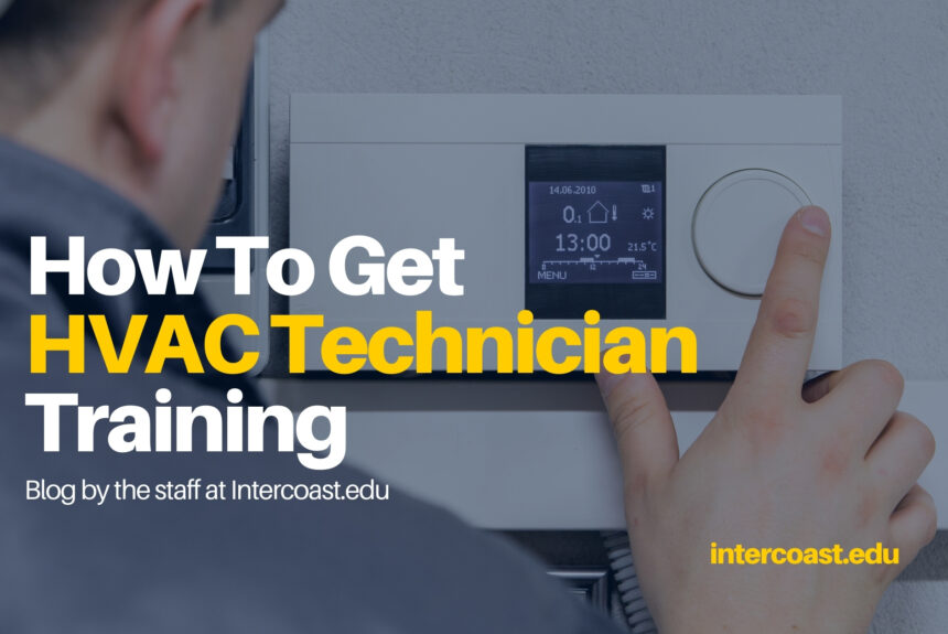 How To Get HVAC Technician Training