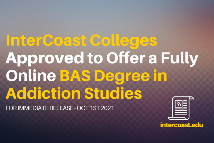 InterCoast Colleges Approved to Offer a Fully Online Bachelor’s Degree in Applied Sciences