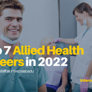 Top 7 Allied Health Careers in 2022