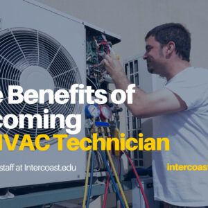 The Benefits of Becoming an HVAC Technician