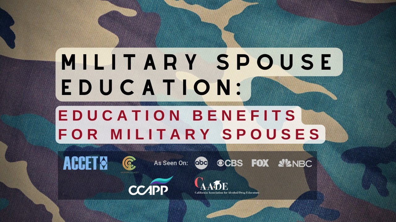 Military Spouse Education: 5 Education Benefits For Military Spouses