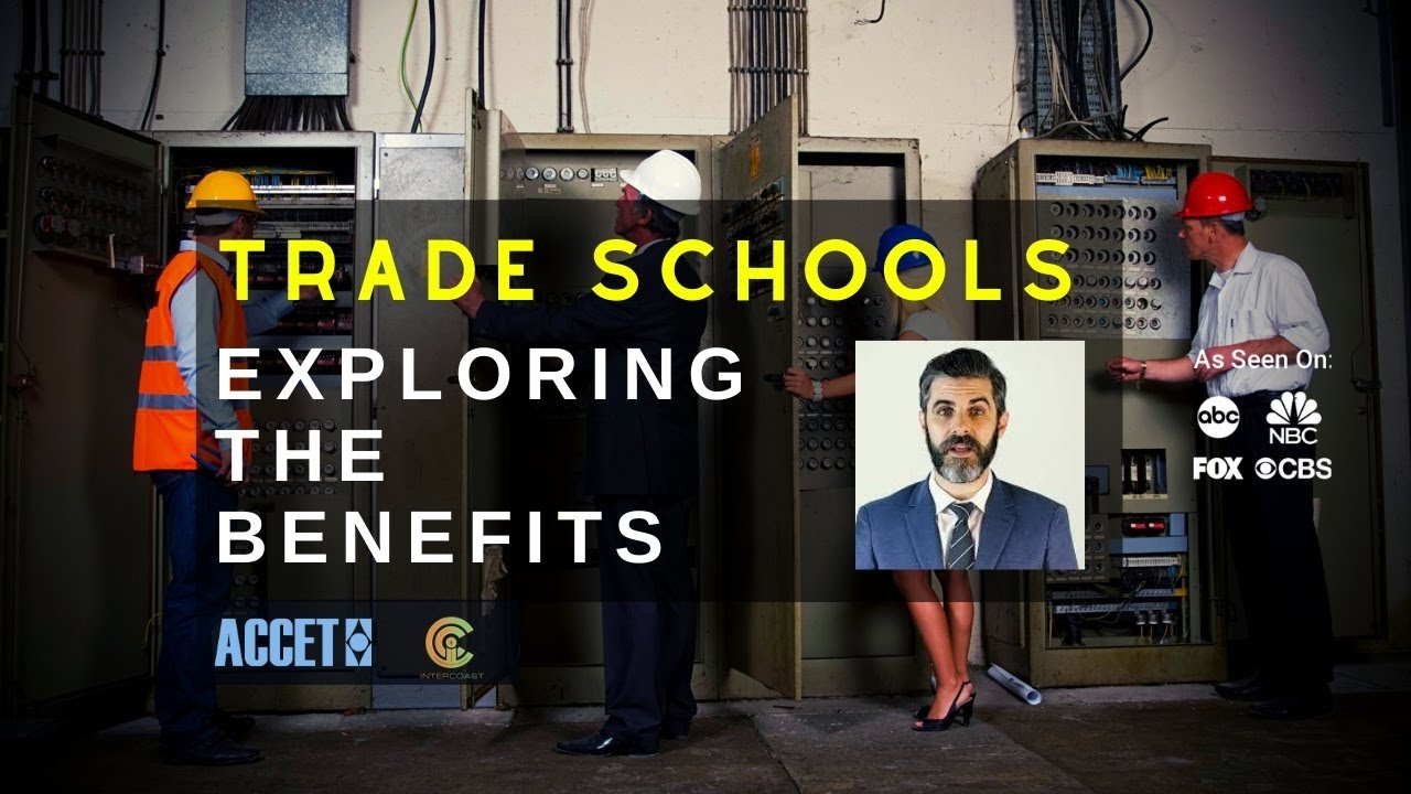 Trade Schools, What Are The Benefits InterCoast Colleges